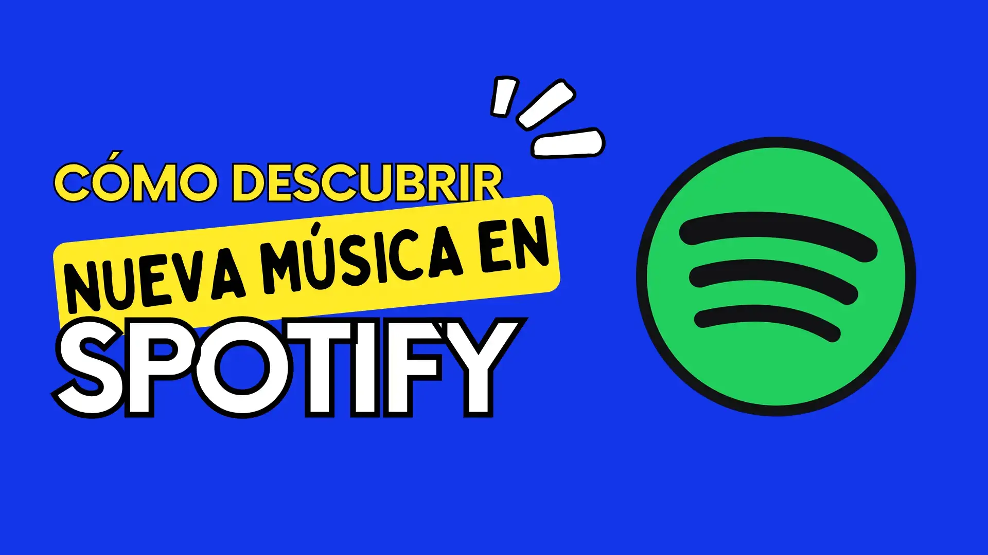 Como Descubrir Nueva Musica en Spotify