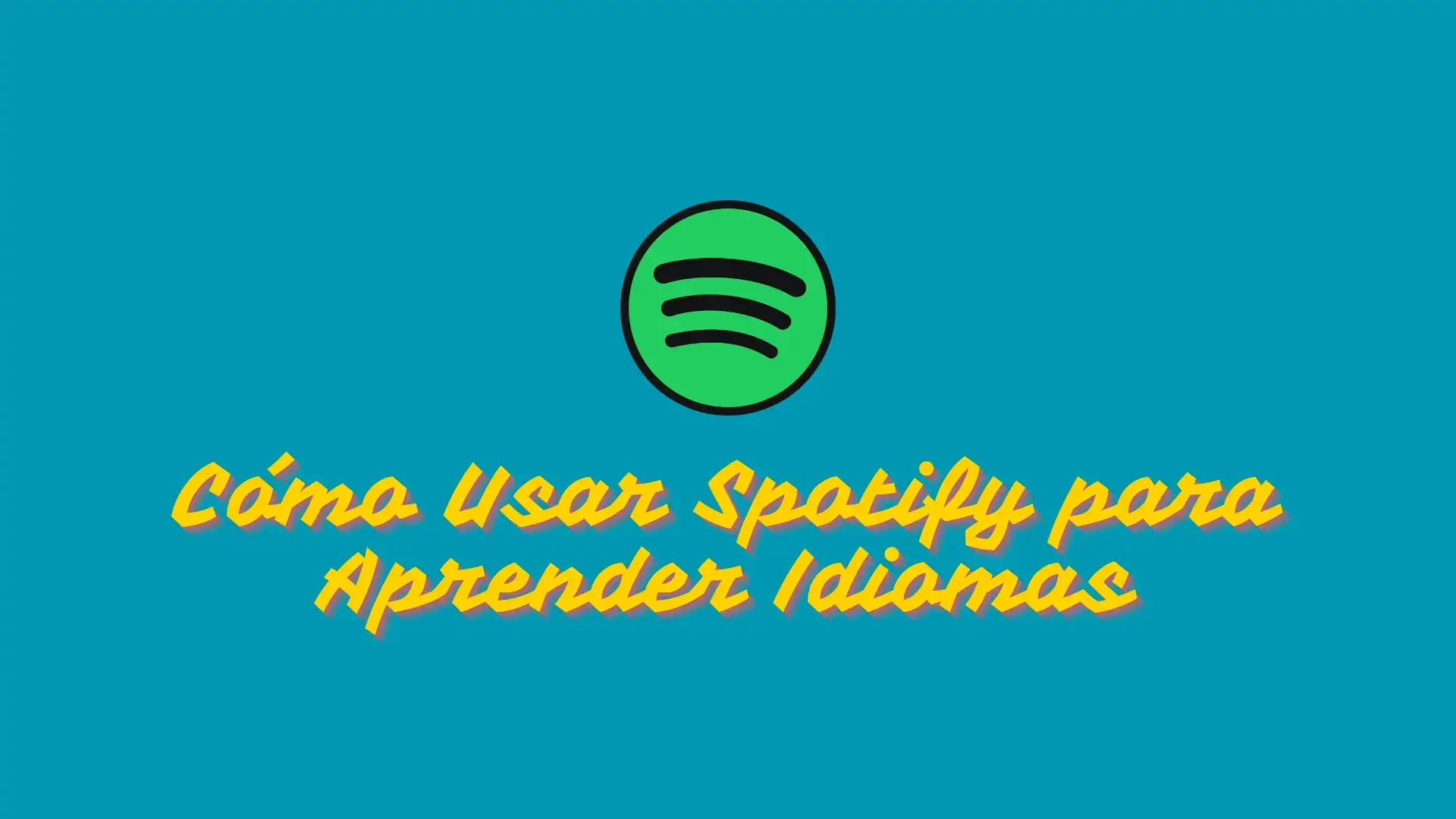 Como Usar Spotify para Aprender Idiomas