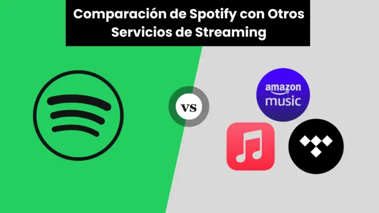 Comparación de Spotify con Otros Servicios de Streaming