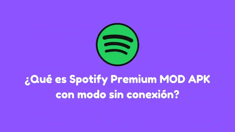 ¿Qué es Spotify Premium MOD APK con modo offline?